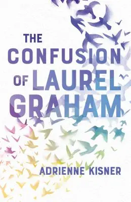 La confusión de Laurel Graham - The Confusion of Laurel Graham