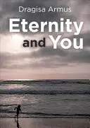 La eternidad y usted - Eternity and You