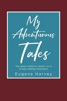 Mis aventuras - My Adventurous Tales