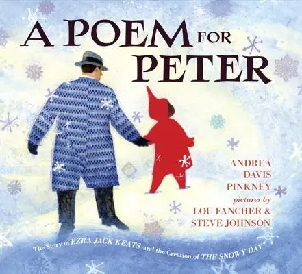 Un poema para Peter: La historia de Ezra Jack Keats y la creación del Día de las Nieves - A Poem for Peter: The Story of Ezra Jack Keats and the Creation of the Snowy Day