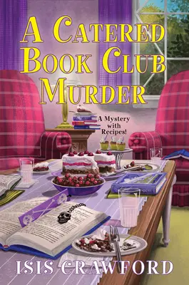 El asesinato de un club de lectura - A Catered Book Club Murder