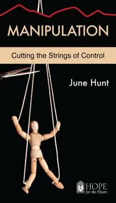 Manipulación: Cortar las cuerdas del control - Manipulation: Cutting the Strings of Control