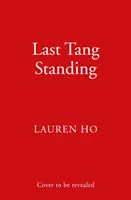 El último Tang en pie - Last Tang Standing