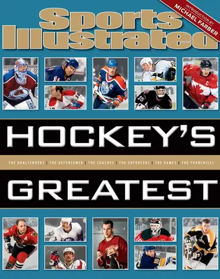 Sports Illustrated Los más grandes del hockey - Sports Illustrated Hockey's Greatest