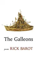 Los Galeones: Poemas - The Galleons: Poems