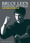 El método de lucha de Bruce Lee - Bruce Lee's Fighting Method