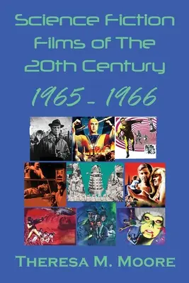 Películas de ciencia ficción del siglo XX: 1965-1966 - Science Fiction Films of The 20th Century: 1965-1966