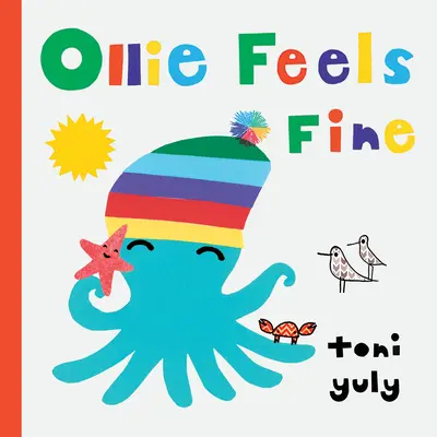 Ollie se siente bien - Ollie Feels Fine