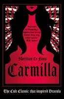 Carmilla, Edición Deluxe: El clásico de culto que inspiró a Drácula - Carmilla, Deluxe Edition: The Cult Classic That Inspired Dracula