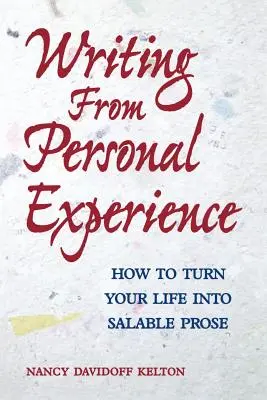 Escribir desde la experiencia personal Pod Edition - Writing From Personal Experience Pod Edition