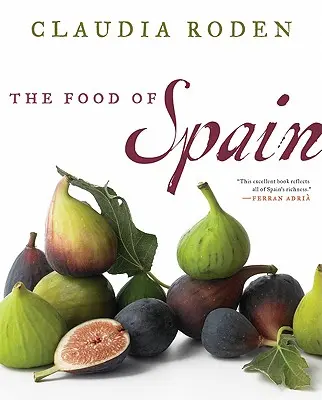 La comida de España - The Food of Spain