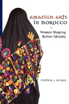 Las artes amazigh en Marruecos: Mujeres que forjan la identidad bereber - Amazigh Arts in Morocco: Women Shaping Berber Identity