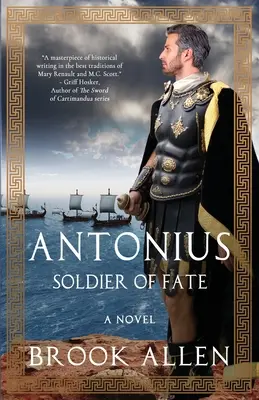 Antonius: Soldado del destino - Antonius: Soldier of Fate