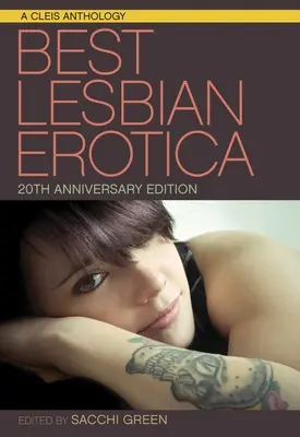 Mejor lesbiana erótica del año Edición 20 aniversario - Best Lesbian Erotica of the Year 20th Anniversary Edition