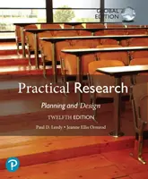 Investigación práctica: Planificación y Diseño, Edición Global - Practical Research: Planning and Design, Global Edition