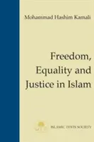 Libertad, igualdad y justicia en el islam - Freedom, Equality and Justice in Islam