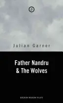 El padre Nandru y los lobos - Father Nandru and the Wolves