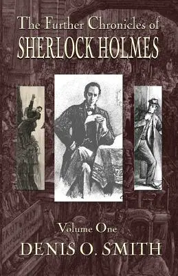 Otras crónicas de Sherlock Holmes - Volumen 1 - The Further Chronicles of Sherlock Holmes - Volume 1