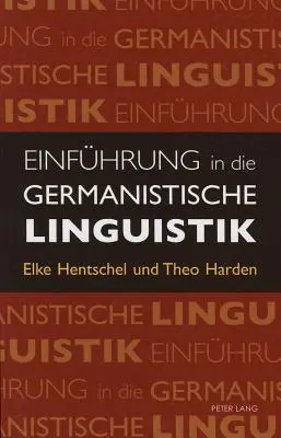 Introducción a la lingüística germánica - Einfuehrung in Die Germanistische Linguistik