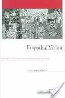 Visión empática: Afecto, trauma y arte contemporáneo - Empathic Vision: Affect, Trauma, and Contemporary Art