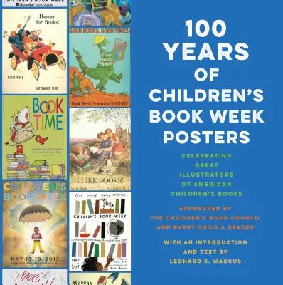 100 años de carteles de la Semana del Libro Infantil - 100 Years of Children's Book Week Posters