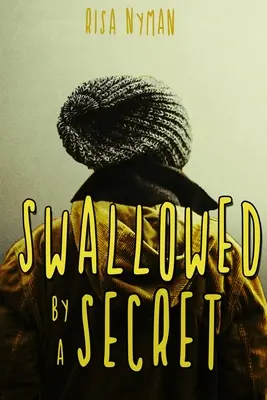 Tragado por un secreto - Swallowed by a Secret