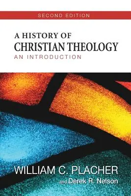 Historia de la teología cristiana: Introducción - A History of Christian Theology: An Introduction