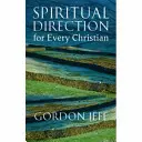 Dirección espiritual para todo cristiano - Spiritual Direction for Every Christian