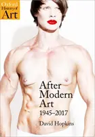 Después del arte moderno: 1945-2017 - After Modern Art: 1945-2017