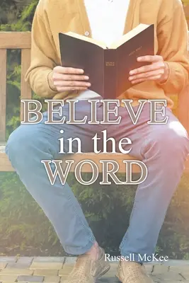 Creer en la palabra - Believe in the Word