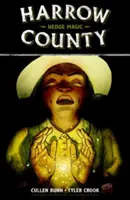 Harrow County Tomo 6: Hedge Magic - Harrow County Volume 6: Hedge Magic