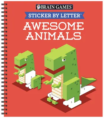 Juegos de ingenio - Sticker by Letter: Animales asombrosos (Puzzles de pegatinas - Libro de actividades para niños) - Brain Games - Sticker by Letter: Awesome Animals (Sticker Puzzles - Kids Activity Book)