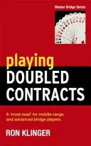 Jugar Contratos Dobles - Playing Doubled Contracts