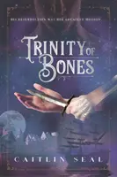 Trinidad de huesos - Trinity of Bones