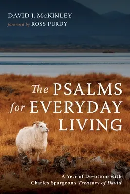 Los salmos para la vida cotidiana - The Psalms for Everyday Living