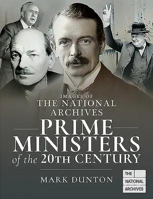 Primeros ministros del siglo XX - Prime Ministers of the 20th Century