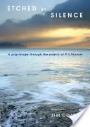 Grabado por el silencio: Una peregrinación por la poesía de R. S. Thomas - Etched by Silence: A Pilgrimage Through the Poetry of R. S. Thomas