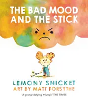 Mal Humor y el Palo - Bad Mood and the Stick