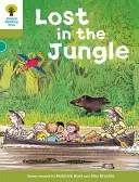 Oxford Reading Tree: Nivel 7: Cuentos: Perdidos en la selva - Oxford Reading Tree: Level 7: Stories: Lost in the Jungle