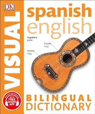 Diccionario visual bilingüe español-inglés - Spanish English Bilingual Visual Dictionary