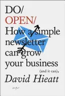 Do Open: cómo un simple boletín por correo electrónico puede transformar su negocio - Do Open: How a Simple Email Newsletter Can Transform Your Business