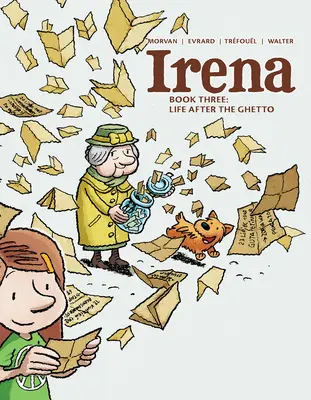 Irena: Libro tercero: La vida después del gueto - Irena: Book Three: Life After the Ghetto