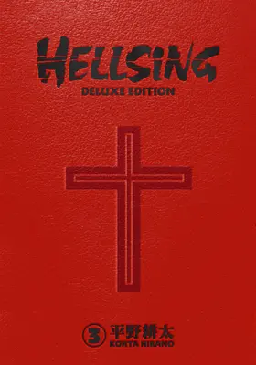 Hellsing Deluxe Volumen 3 - Hellsing Deluxe Volume 3