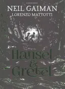 Hansel y Gretel - Hansel and Gretel