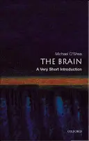 El cerebro: Una introducción muy breve - The Brain: A Very Short Introduction