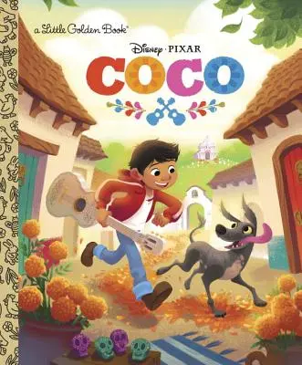 Coco Pequeño Libro de Oro (Disney/Pixar Coco) - Coco Little Golden Book (Disney/Pixar Coco)