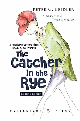 El guardián entre el centeno, de J.D. Salinger: un compañero de lectura - A Reader's Companion to J.D. Salinger's the Catcher in the Rye