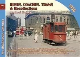 Autobuses, autocares, tranvías y recuerdos 1956 - Buses, Coaches Trams & Recollections 1956