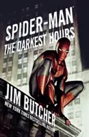 Spider-Man: Las horas más oscuras - Spider-Man: The Darkest Hours