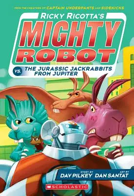 El poderoso robot de Ricky Ricotta contra los conejos jurásicos de Júpiter (El poderoso robot de Ricky Ricotta nº 5), 5 - Ricky Ricotta's Mighty Robot vs. the Jurassic Jackrabbits from Jupiter (Ricky Ricotta's Mighty Robot #5), 5